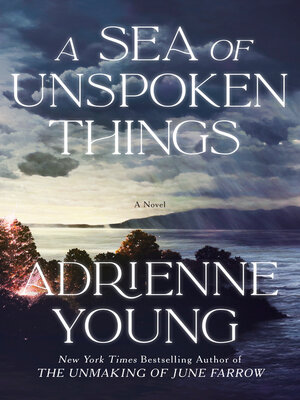 cover image of A Sea of Unspoken Things